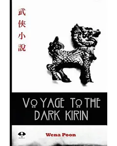 Voyage to the Dark Kirin