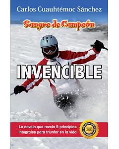 Sangre de campeon invencible/ Invincible: Blood of a champion Pt. 3: Sangre De Campeon