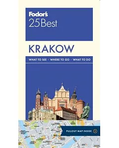 Fodor’s 25 Best Krakow