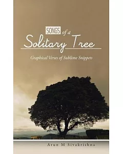 Songs of a Solitary Tree: Graphical Verses of Sublime Snippets