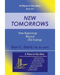 New Tomorrows: New Beginnings Beyond Old Endings for the Digital-information-molecular Age