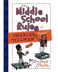 The Middle School Rules of Charles Tillman