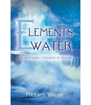 The Elements: Water