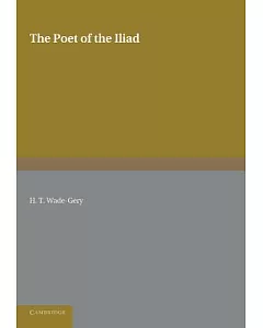 The Poet of the Iliad