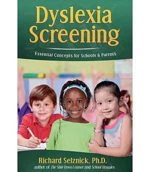 Dyslexia Screening: Essential Concepts for Schools & Parents