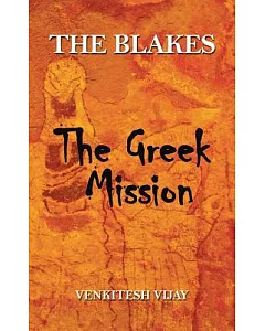 The Blakes: The Greek Mission
