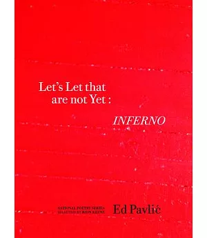 Let’s Let That Are Not Yet: Inferno