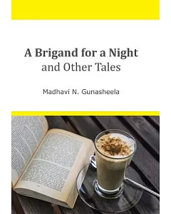 A Brigand for a Night and Other Tales