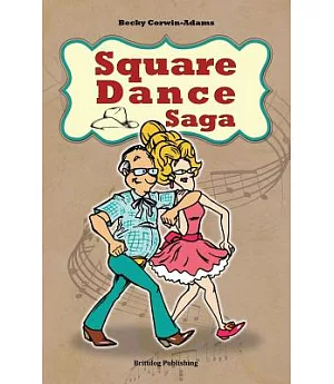Square Dance Saga