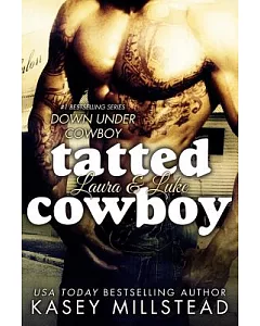 Tatted Cowboy: Laura & Luke