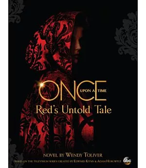 Once upon a Time: Red’s Untold Tale
