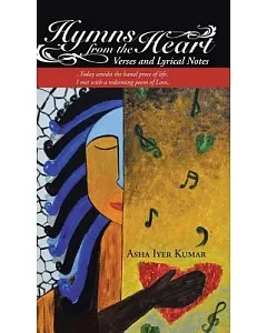 Hymns from the Heart: Verses and Lyrical Notes
