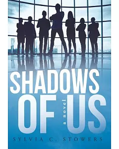 Shadows of Us
