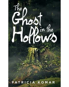 The Ghost in the Hollows