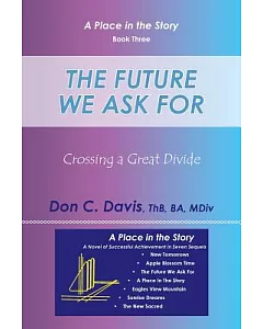 The Future We Ask for: Crossing a Great Divide