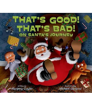 That’s Good! That’s Bad! on Santa’s Journey