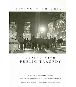 Living With Grief: Coping With Public Tragedy