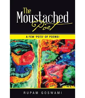 The Moustached Poet: A Few ’pots’ of Poems!