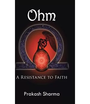 Ohm: A Resistance to Faith