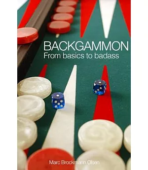 Backgammon: From Basics to Badass