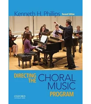 Directing the Choral Music Program