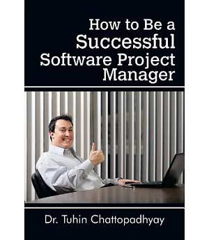How to Be a Successful Software Project Manager