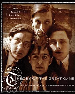 Theory of the Great Game: Writings from 