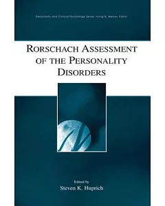 Rorschach Assessment of the Personality Disorders