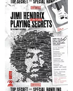 Jimi Hendrix Playing Secrets: The Ultimate DVD Guide!