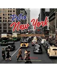 Retro New York: The Way We Were