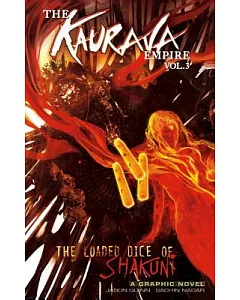 Kaurava Empire 3: The Loaded Dice of Shakuni