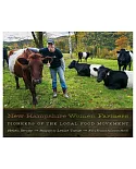 New Hampshire Women Farmers: Pioneers of the Local Food Movement