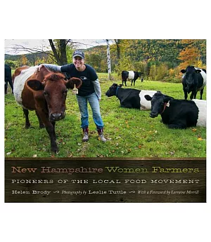 New Hampshire Women Farmers: Pioneers of the Local Food Movement