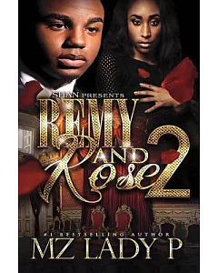 Remy & Rose 2: A Hood Love Story