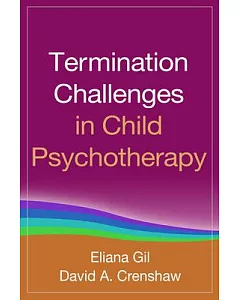 Termination Challenges in Child Psychotherapy