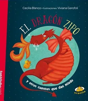 El dragon Zipo/ Zipo the Dragon