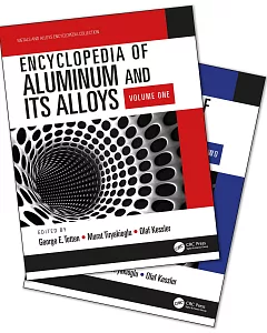 Encyclopedia of Aluminum and Its Alloys