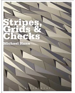 Stripes, Grids and Checks
