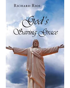 God’s Saving Grace