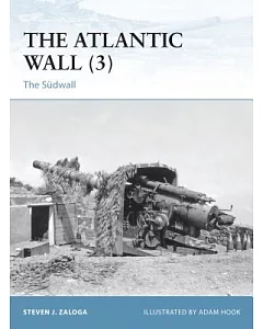 The Atlantic Wall: The Sudwall