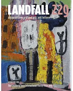 Landfall 229: Aotearoa New Zealand Arts and Letters