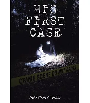 His First Case