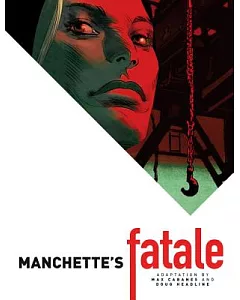 manchette’s Fatale