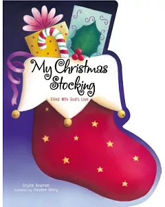 My Christmas Stocking: Filled With God’s Love