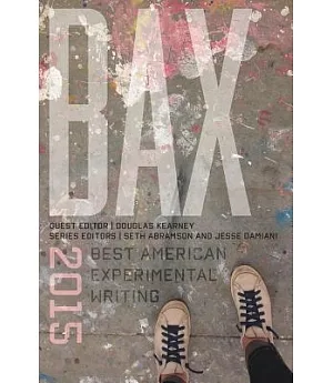 Bax 2015: Best American Experimental Writing