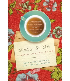 Mary & Me: A Lasting Link Through Ink