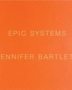 Jennifer Bartlett: Epic Systems