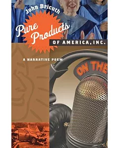 Pure Products of America, Inc.: A Narrative Poem