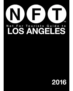 not for tourists Guide to Los Angeles 2016