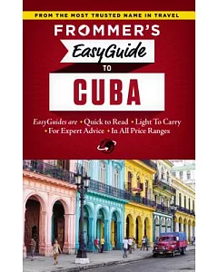 Frommer’s Easyguide to Cuba